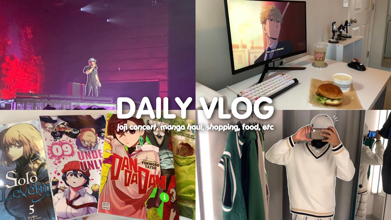 daily vlog : joji concert, manga haul, shopping, food, etc !