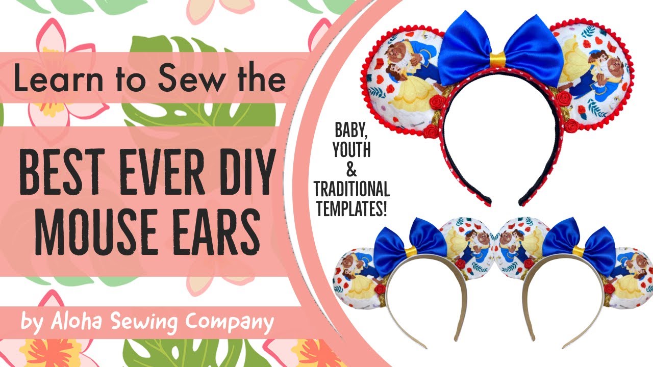 DIY Make the BEST Mouse Ears! Printable Pattern Templates for Babies, Kids & Adults (Easy Tutorial!)
