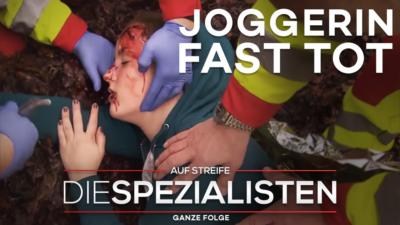 Aus Trennung wird Lebensgefahr! Plötzlich kämpft eine Joggerin um ihr Leben | Die Spezialisten