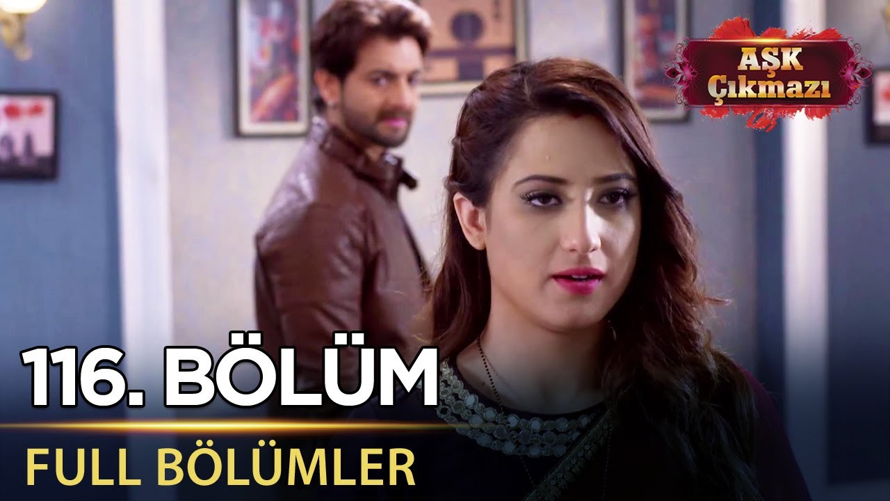 Aşk Çıkmazı - Hint Dizisi | 116. Bölüm
