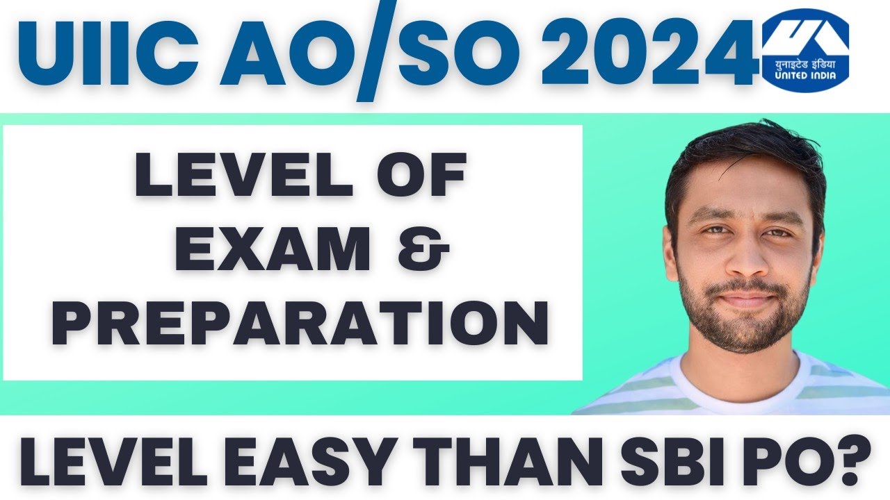 UIIC AO/SO 2024 Exam Level | UIIC AO Preparation Strategy | Banker Couple