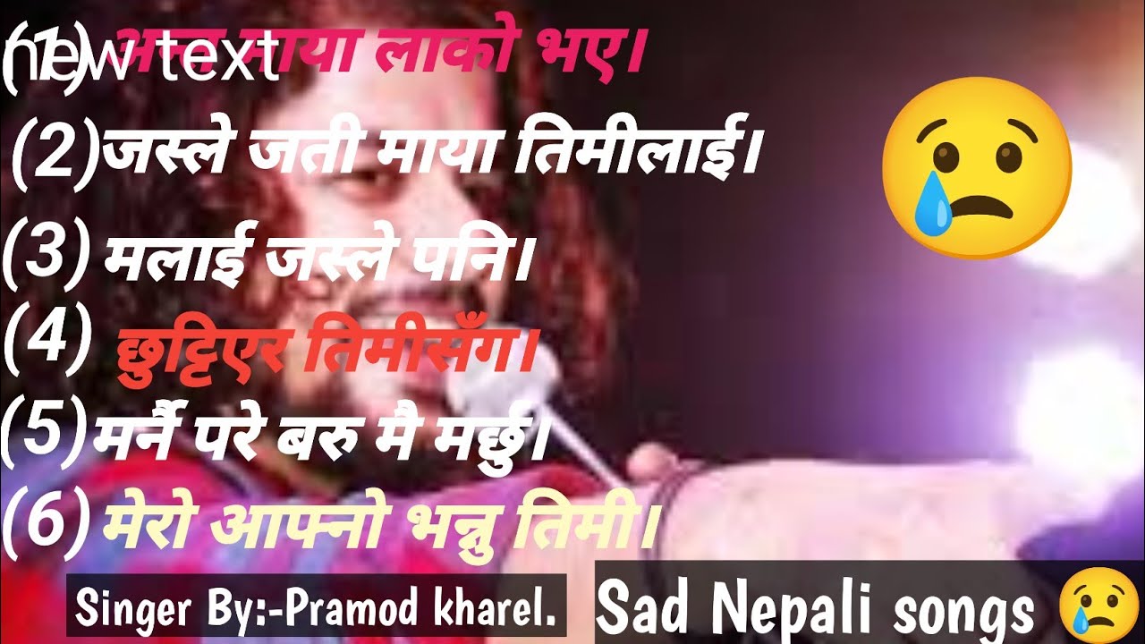 Sad Nepali songs 😢 Pramod kharel.🔥