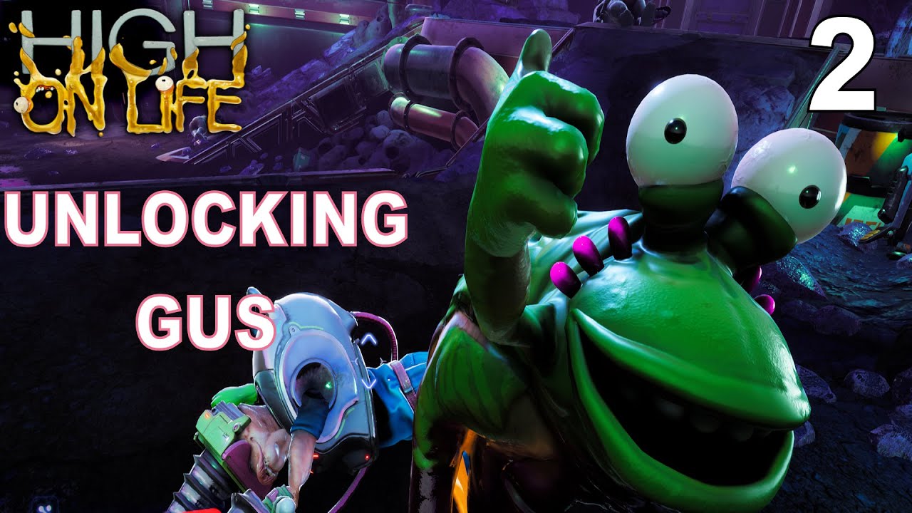 Unlocking GUS & Destroying Krubis! (High on Life Full Gameplay Part 2)