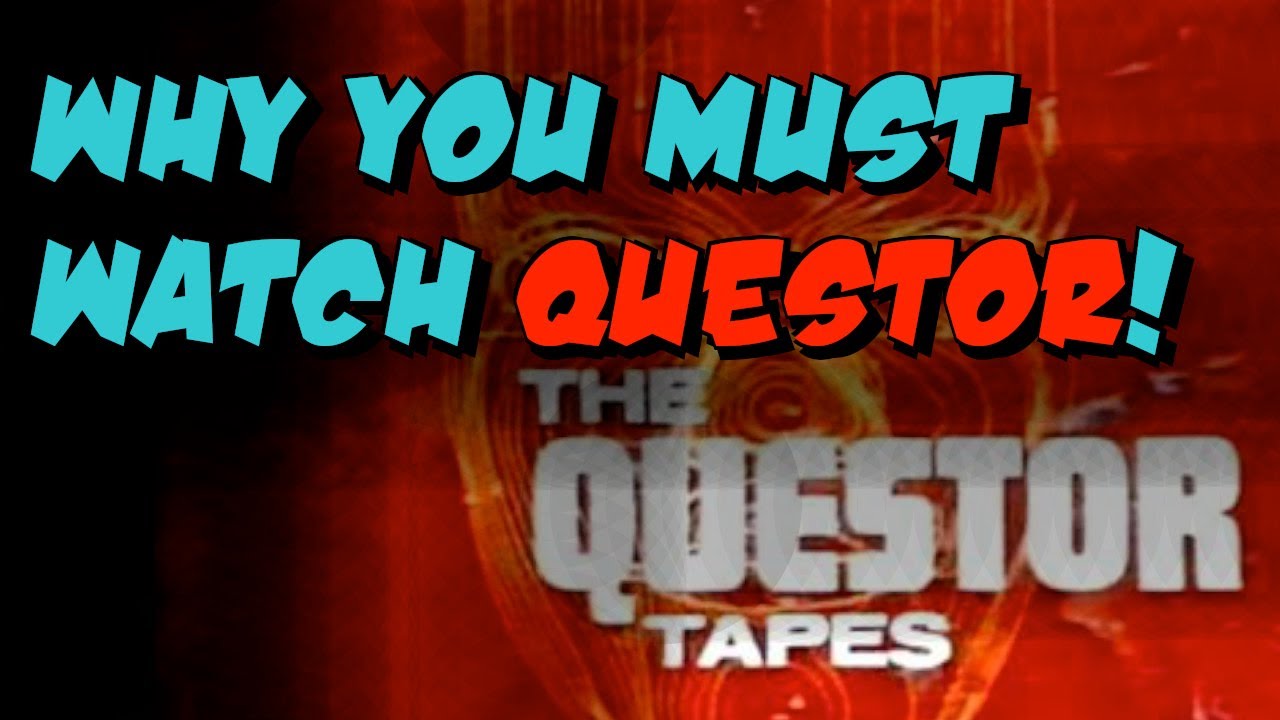 You MUST watch The Questor tapes!