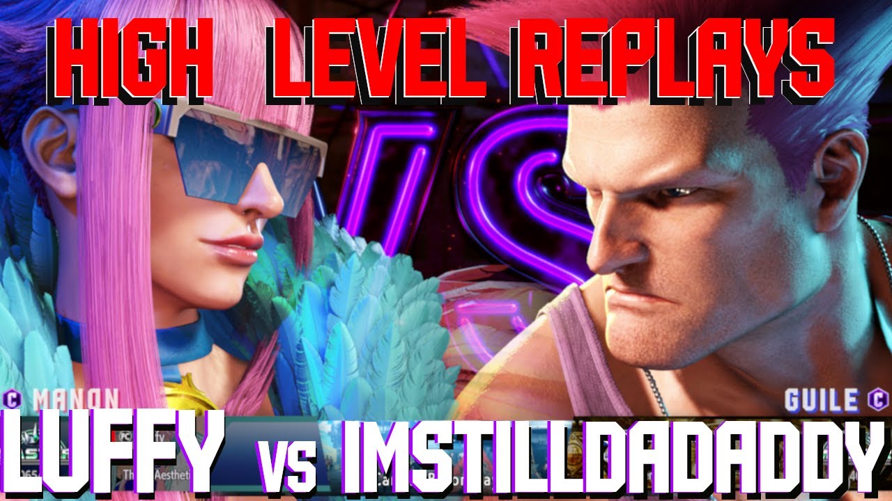 High Level Replays Street Fighter 6 - (LUFFY) Manon vs (IMSTILLDADADDY) GUILE MASTER RANKED BATTLE!