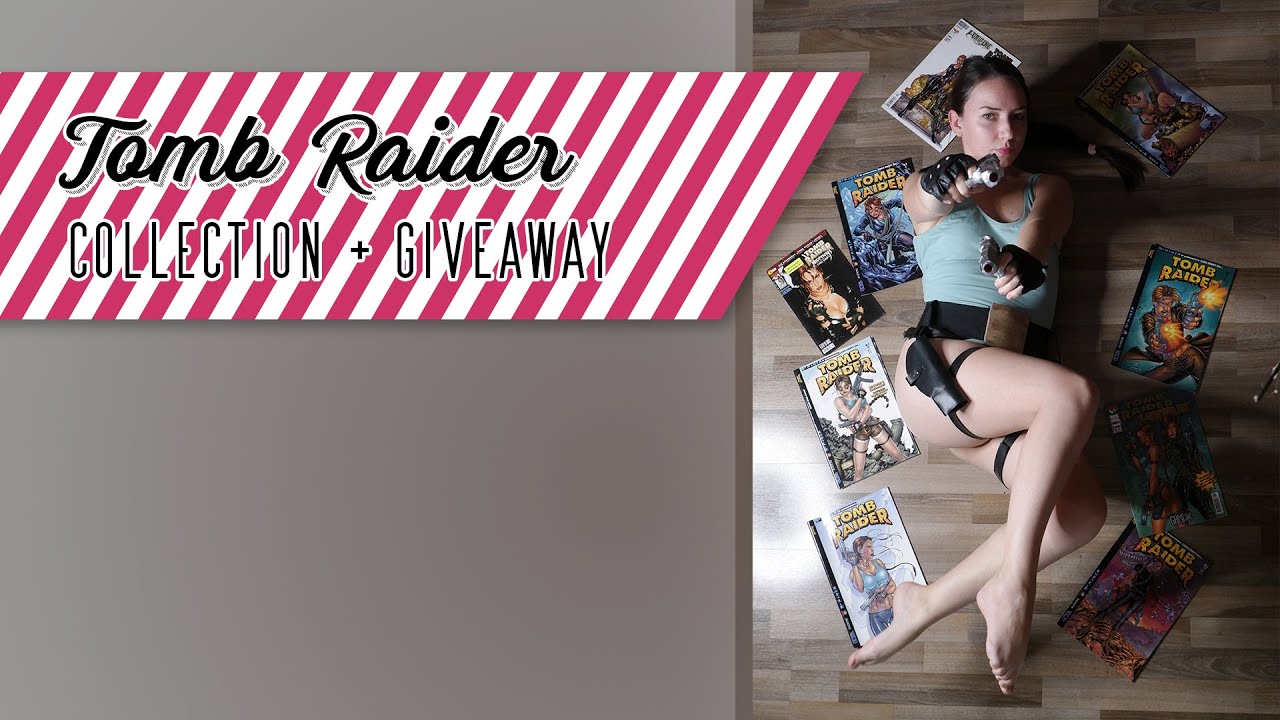 My Tomb Raider Collection + Giveaway Game