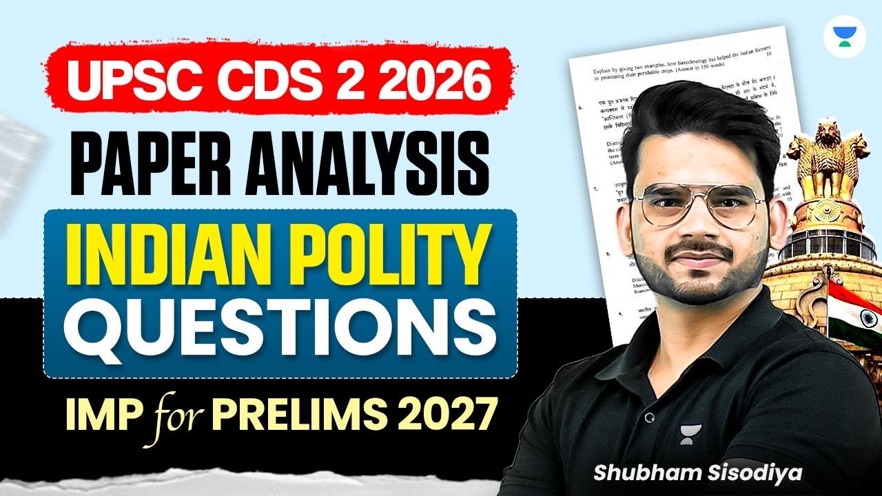 UPSC CDS 2 2026 Detailed Paper Analysis | Indian Polity Questions | Shubham Sisodiya