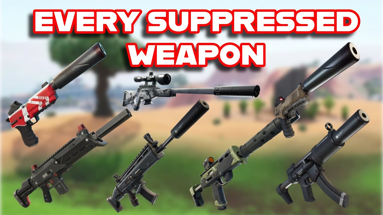 Ranking EVERY SUPPRESSED WEAPON In FORTNITE HISTORY From WORST To BEST