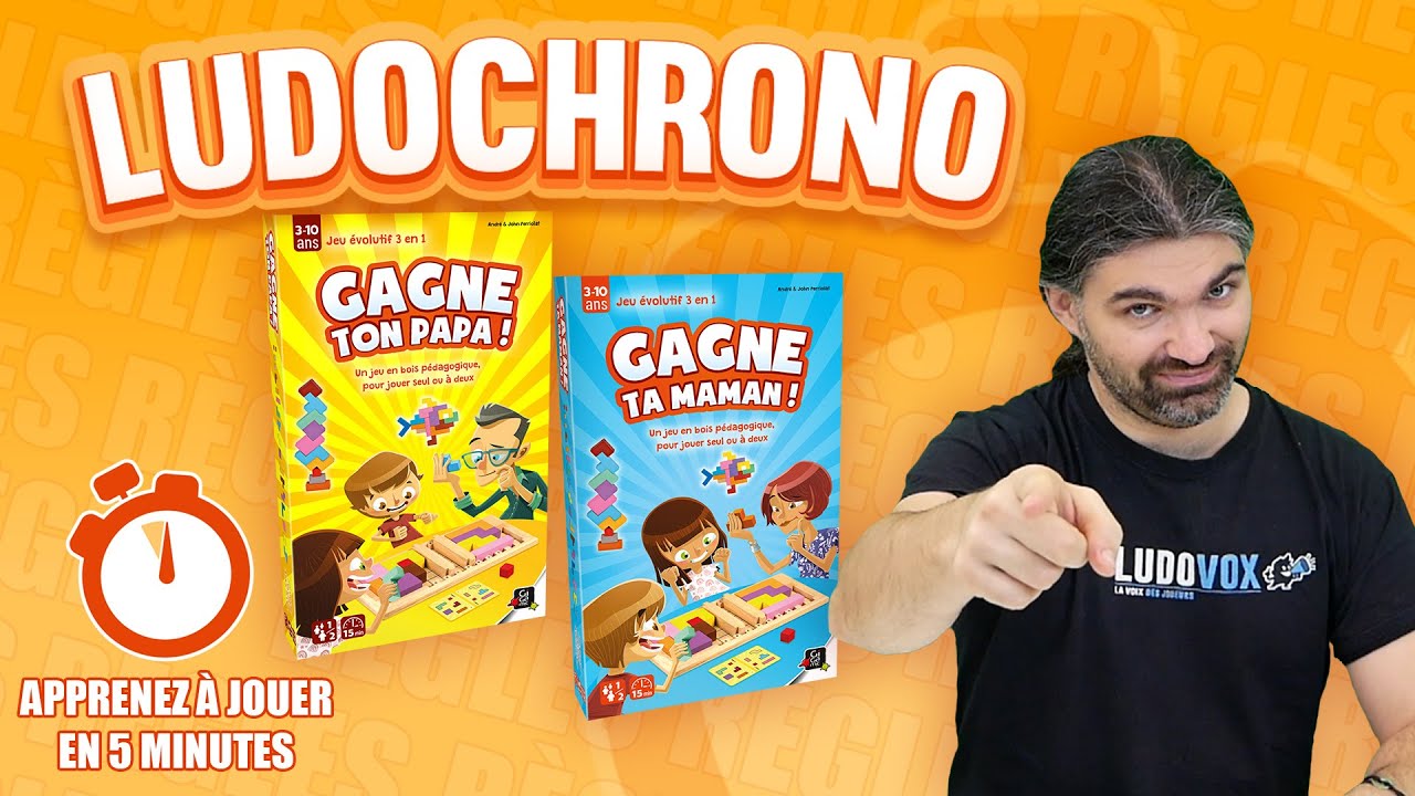 Ludochrono - Gagne ta maman / Gagne ton papa