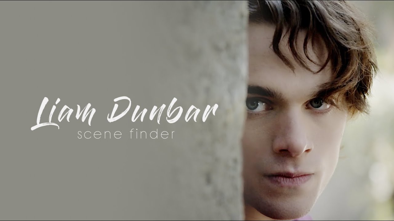 • Liam Dunbar | scene finder [S6B]