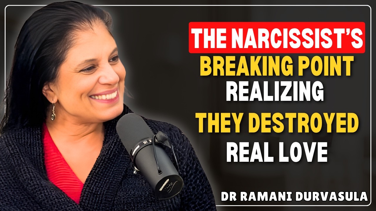 The Narcissist’s Breaking Point: Realizing They Destroyed Real Love | Dr. Ramani