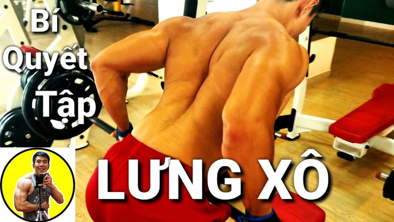 Bí Quyết Tập LƯNG XÔ BỤNG hiệu quả chung 1 ngày tập | HLV Thể Hình Cá Nhân Ryan Long Fitness