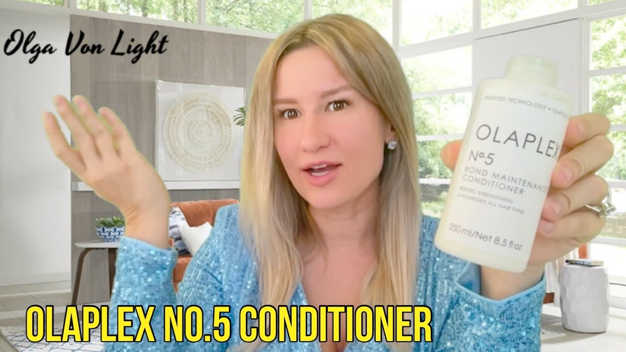 Olaplex No. 5 Conditioner - WATCH THIS!