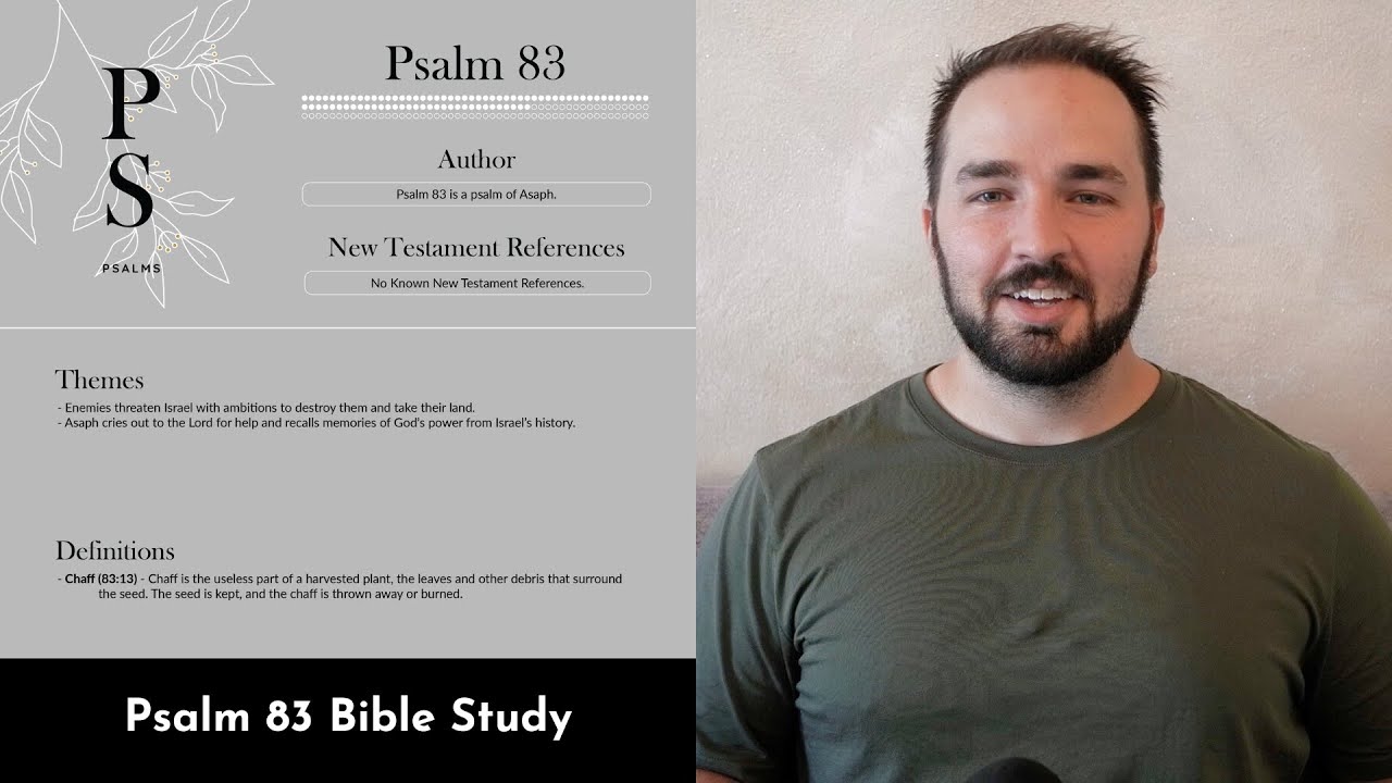 Psalm 83 Summary: 5 Minute Bible Study