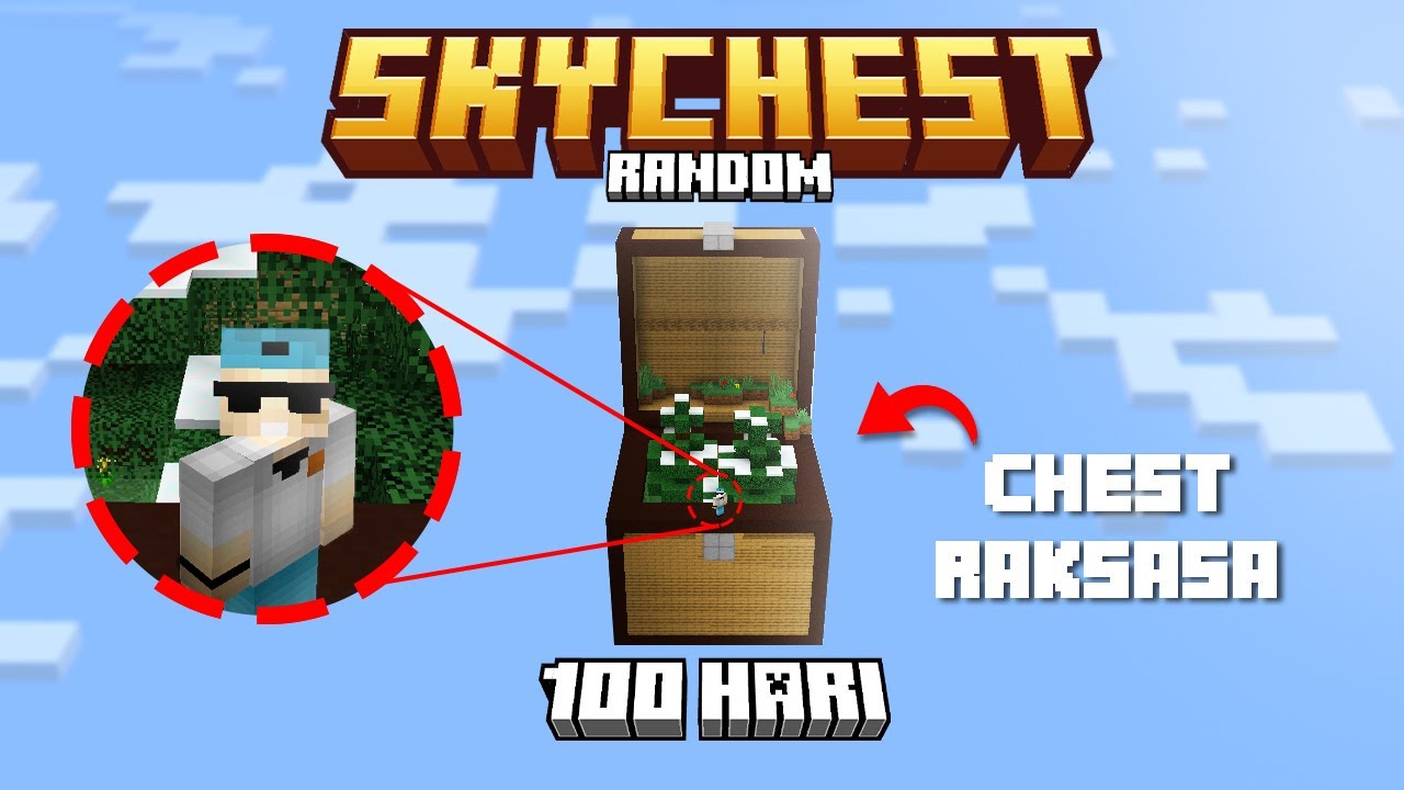 100 HARI Minecraft tapi DUNIA CHEST RAKSASA !!!