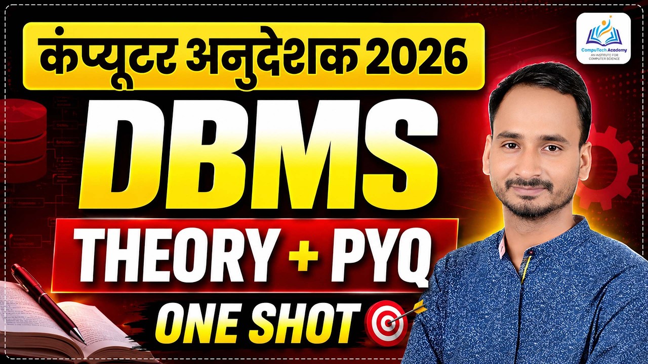 DBMS Theory & PYQ | Database Management System One Shot for Computer Instructor, KVS, BPSC Tre 4.0