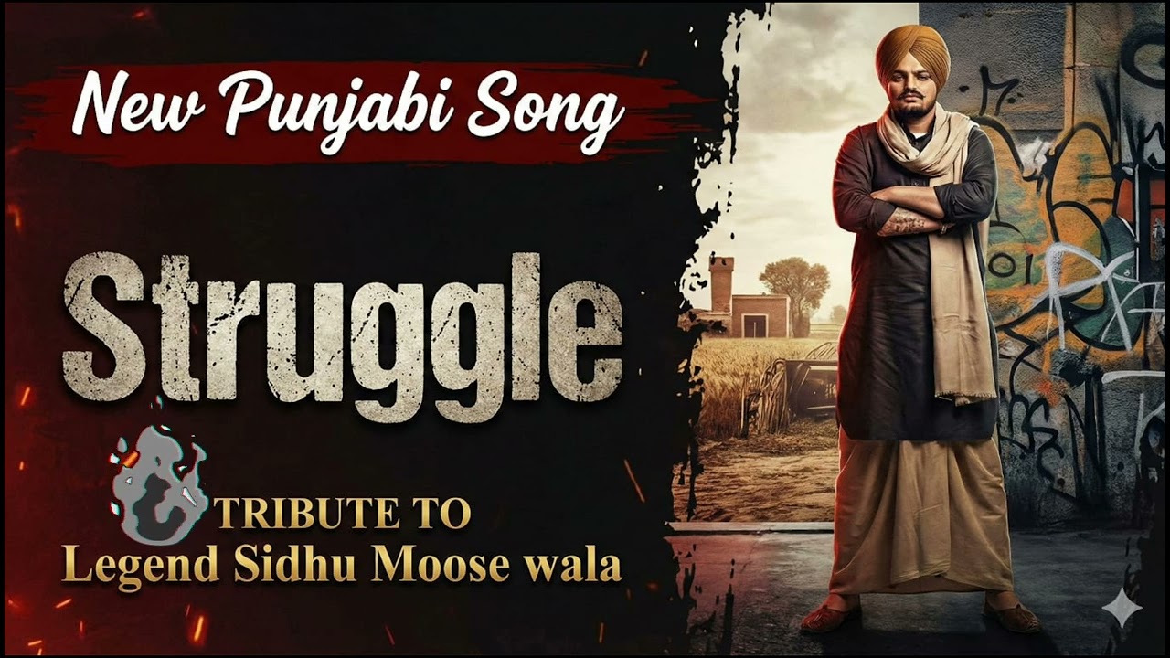 Struggle | New Punjabi Song | Tribute to Legend Sidhu Moose Wala (Fan Made) | Avish Abohar#sidhu 