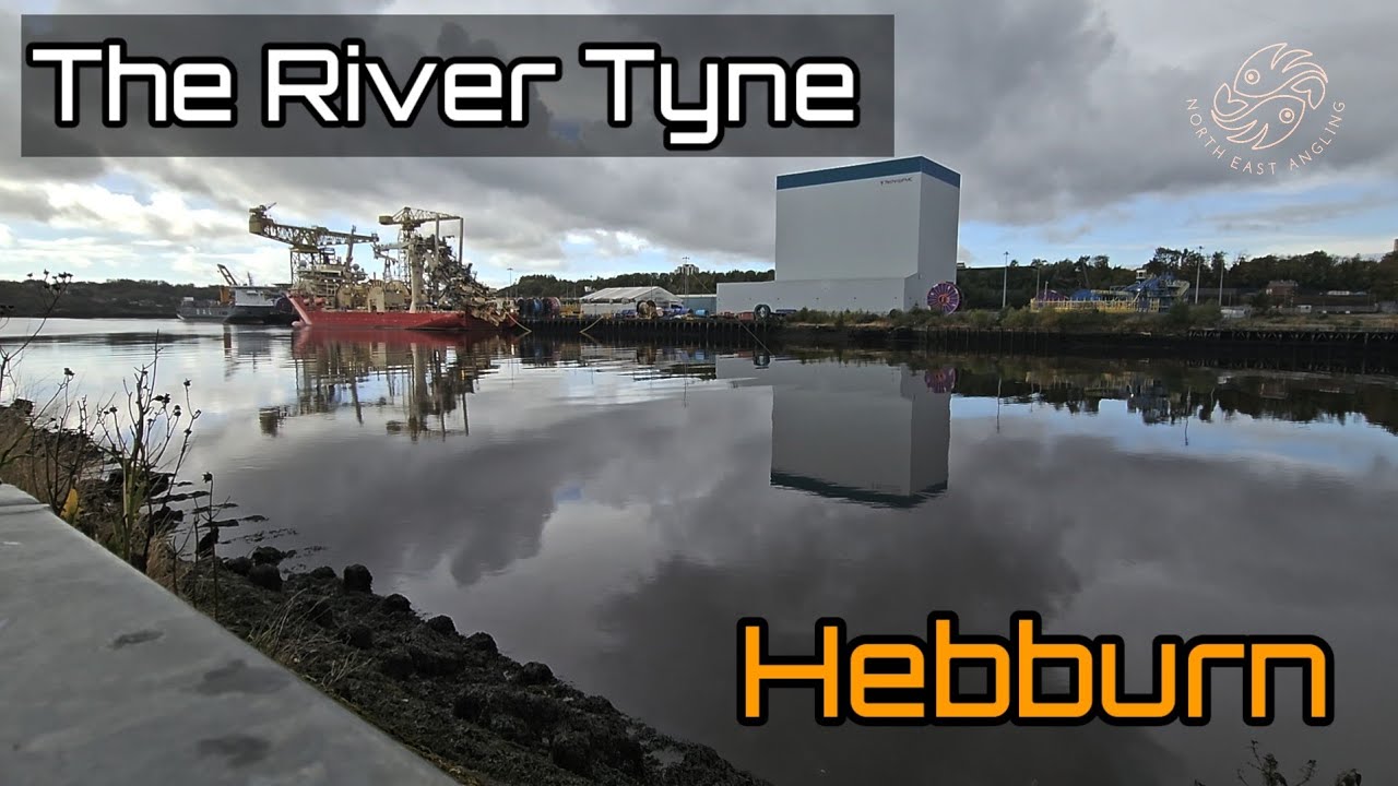 North East Sea Fishing | Hebburn | River Tyne 