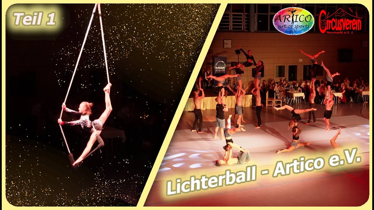 Teil 1 |💃Lichterball 2025 | Circusverein Neumarkt & Artico e.V.