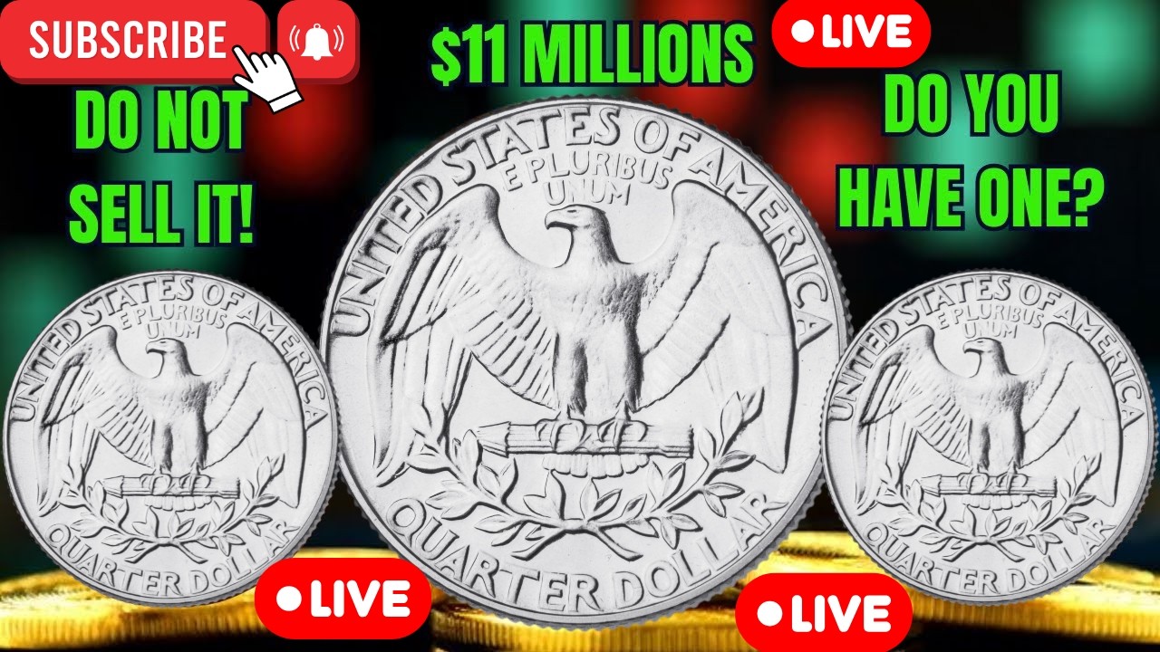 look for this quarter dollar coins!!