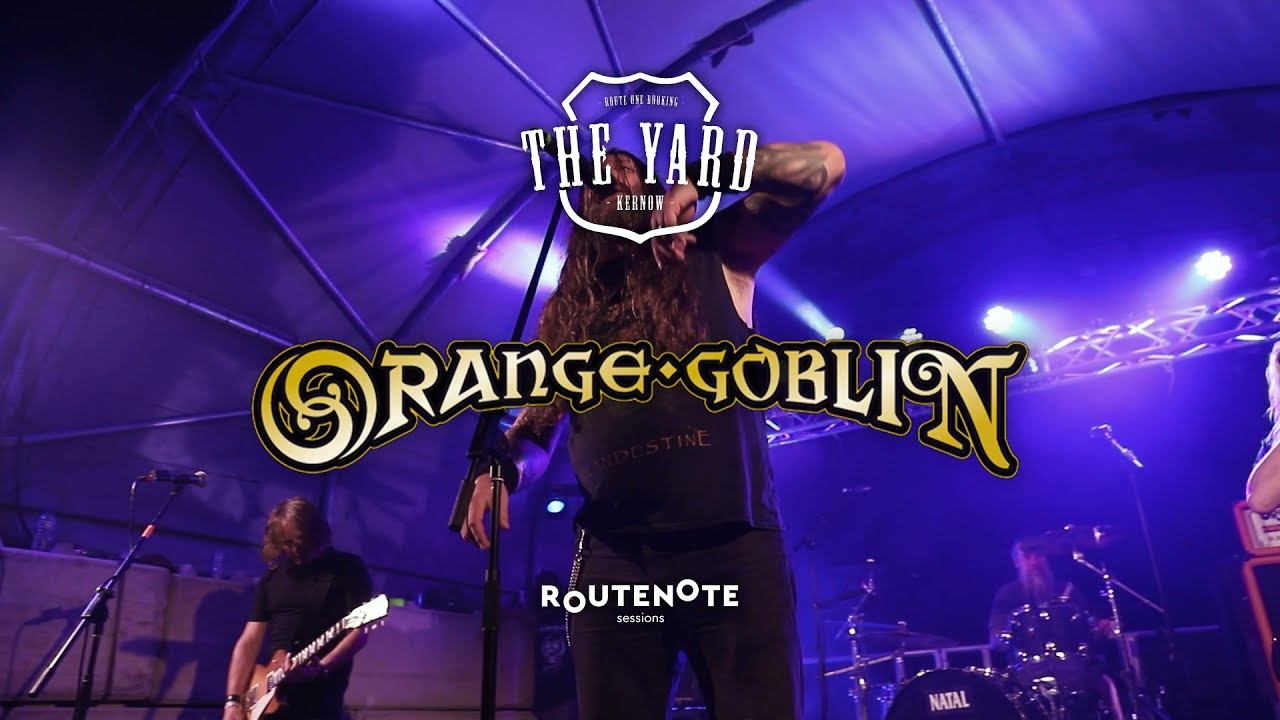 Orange Goblin | Aquatic Fanatic | Live at the Yard | RouteNote Sessions