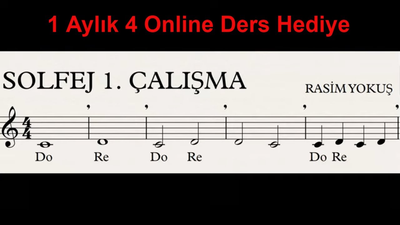 Solfej Ders 1 İşitme Okuma Yazma-Kulak Eğitimi (Yeni Başlayanlara Uygun)