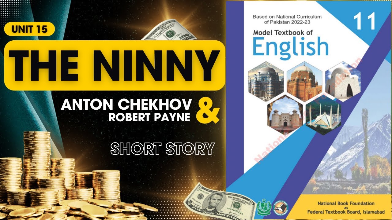 Unit 15: The Ninny | Short Story by Anton Chekhov | Translation & Explanation @TheGrammarJunction