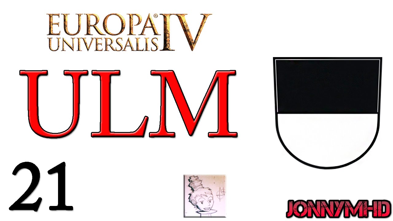 EUIV: ULM! 21