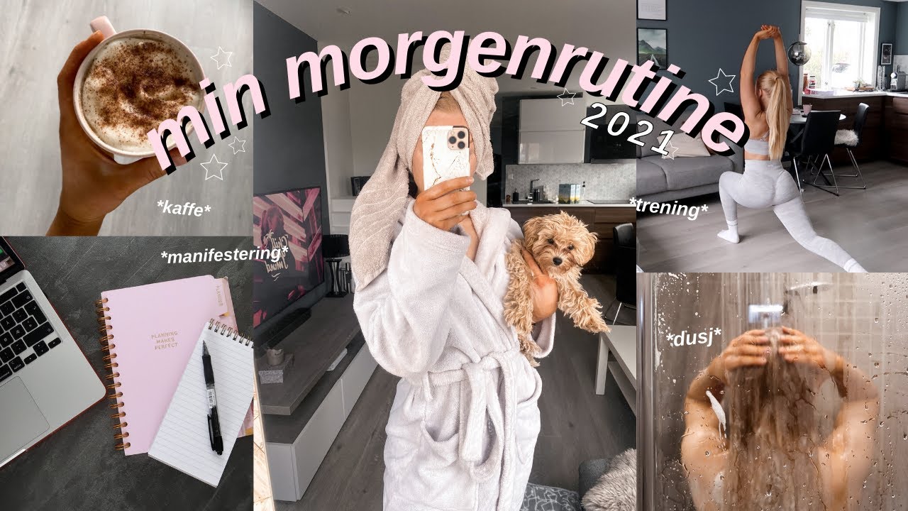 MIN MORGENRUTINE ☕️ gode vaner for et sunt liv!