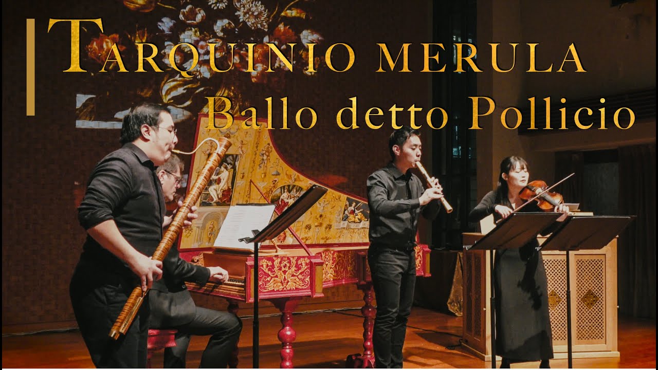 Tarquinio Merula: Ballo detto Pollicio (ft. Pieter-Jan Belder) ｜塔奎諾.梅魯拉：公雞舞曲  (LIVE)