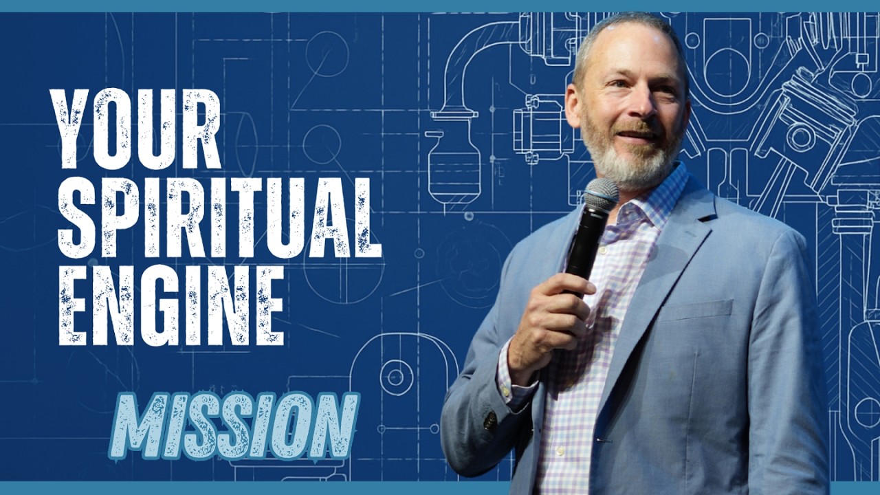 Your Spiritual Engine, Mission Week 7 - Jason Williams