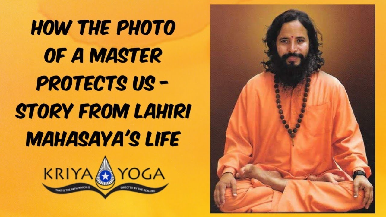How the Photo of a Master Protects Us - Story from Lahiri Mahasaya's Life