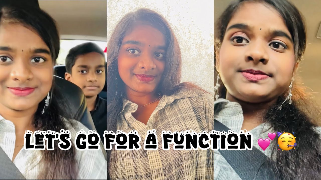 LET’S GO FOR A FUNCTION |🥳💕