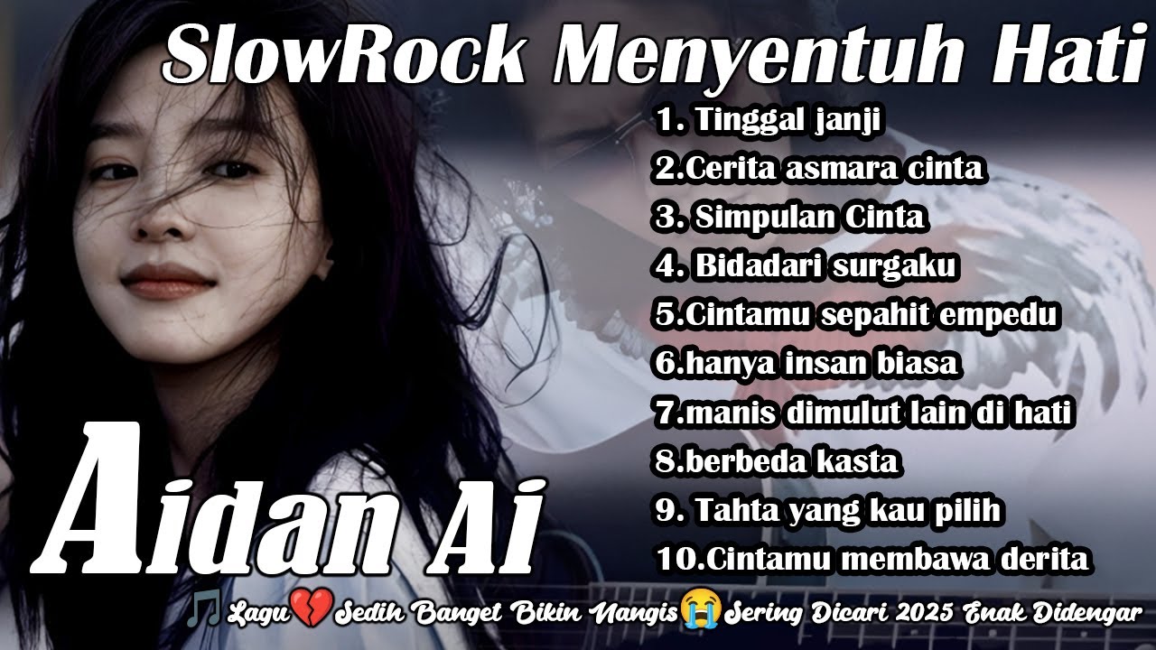 Lagu slow rock* terbaru 2025 || Lagu full album, lagu galau dan menyentuh hati#slowrockterbaru