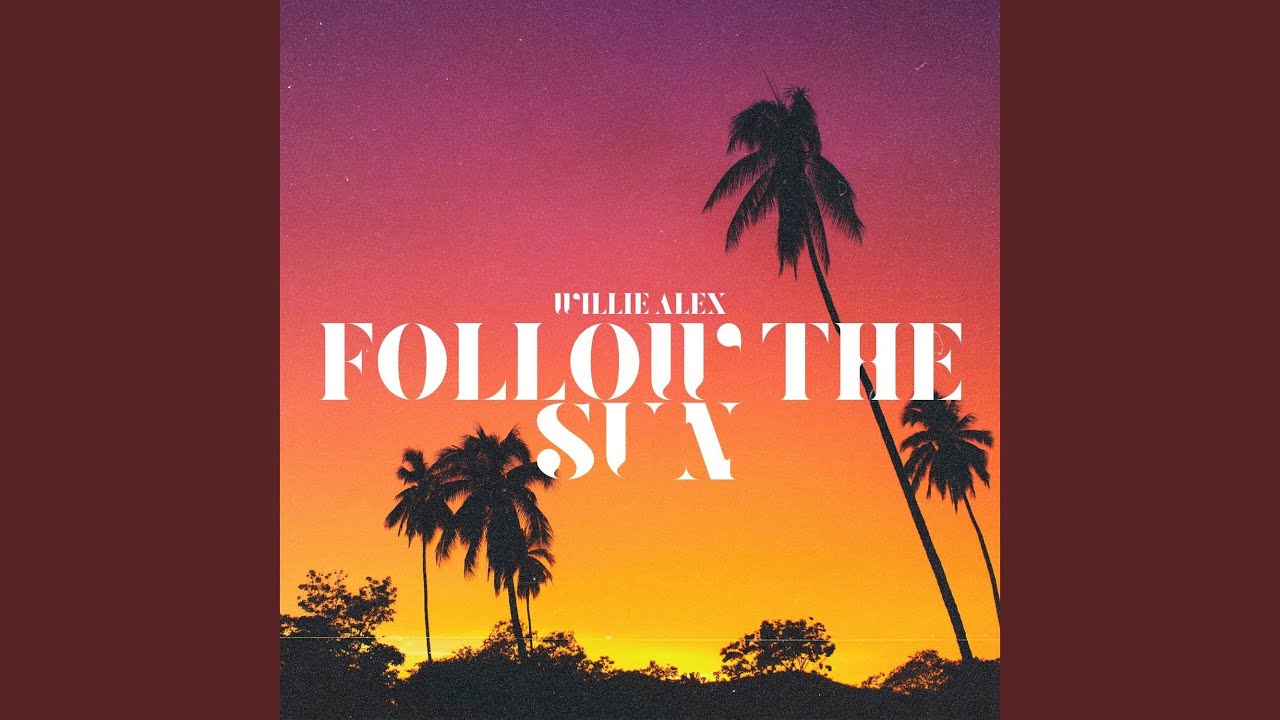 Follow The Sun (2026 Master)