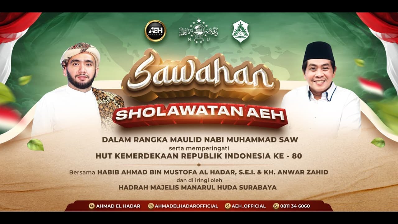 SAWAHAN SHOLAWATAN AEH BERSAMA HABIB AHMAD BIN MUSTOFA AL HADAR, S.E.I. & KH. ANWAR ZAHID