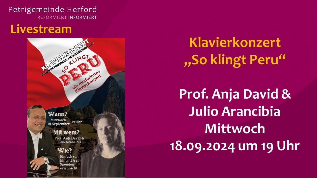 Klavierkonzert „So klingt Peru“ in der Petrikirche Herford