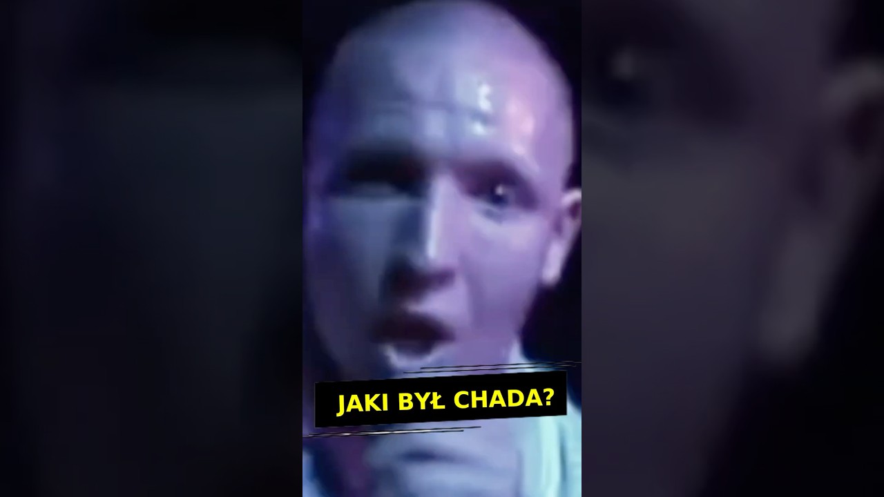 CHADA - JAKI BYŁ? KRZYSZTOF KOZAK OPOWIADA