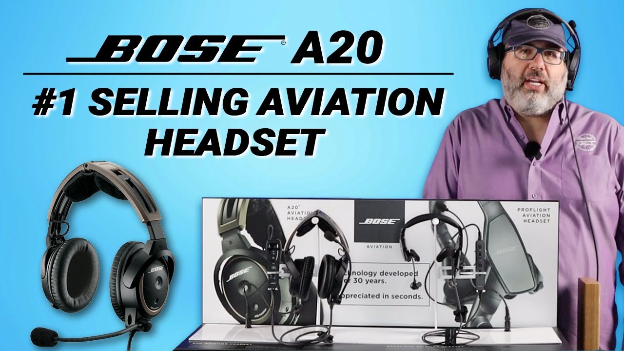 Why the Bose A20 is the #1 Selling Aviation Headset