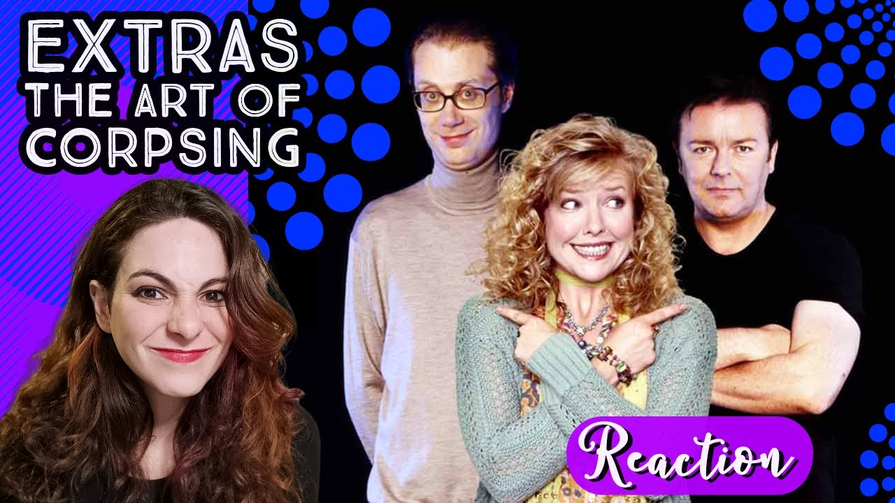 American Reacts - EXTRAS - The Art Of Corpsing  - RICKY GERVAIS