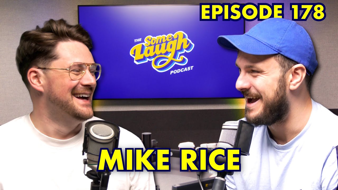 Mike Rice | On Riyadh Comedy Festival, Oasis & Meeting a Divorced Kill Tony Fan | Some Laugh Ep 178