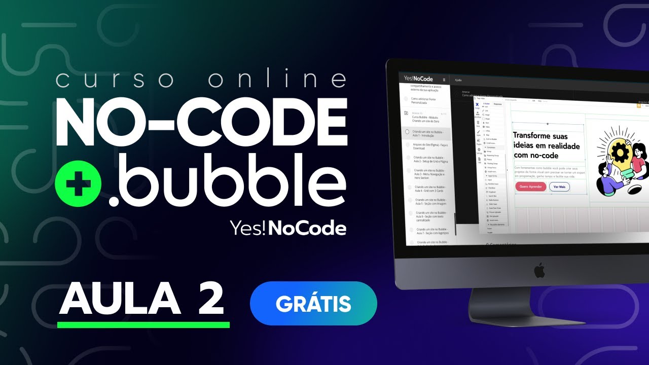 CURSO DE BUBBLE.IO - AULA 2 GRÁTIS NO-CODE