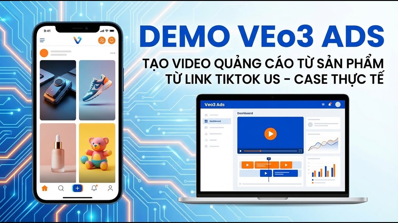 Case Thực Tế: Lấy Ảnh Từ TikTok Shop US, Tạo Lại Video Quảng Cáo Bằng Veo3 Ads