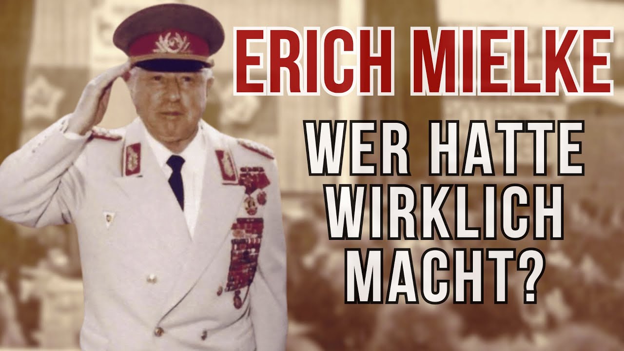 Der mächtigste Mann der Stasi – Wie Erich Mielke die DDR kontrollierte