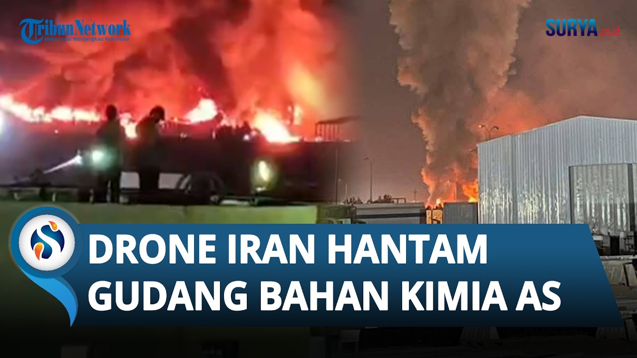 Serangan Drone Iran Picu Ledakan Besar di Gudang Kimia Milik AS