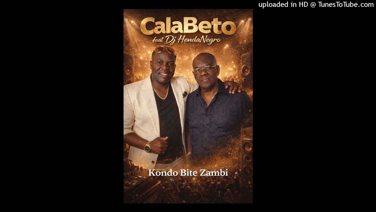 Kondo Bite Zambi - CalaBeto feat Dj HendaNegro