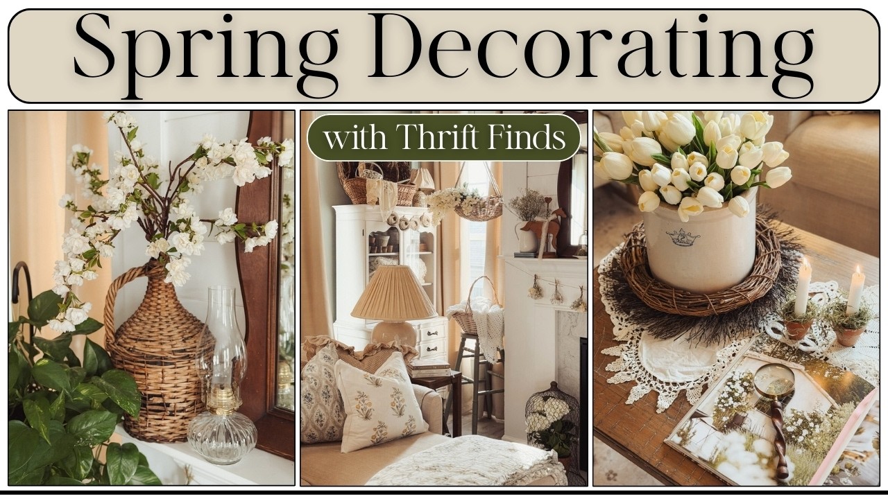 Spring Decorating with Thrift Finds | Living Room Decorate with me | Cottage Style for Spring