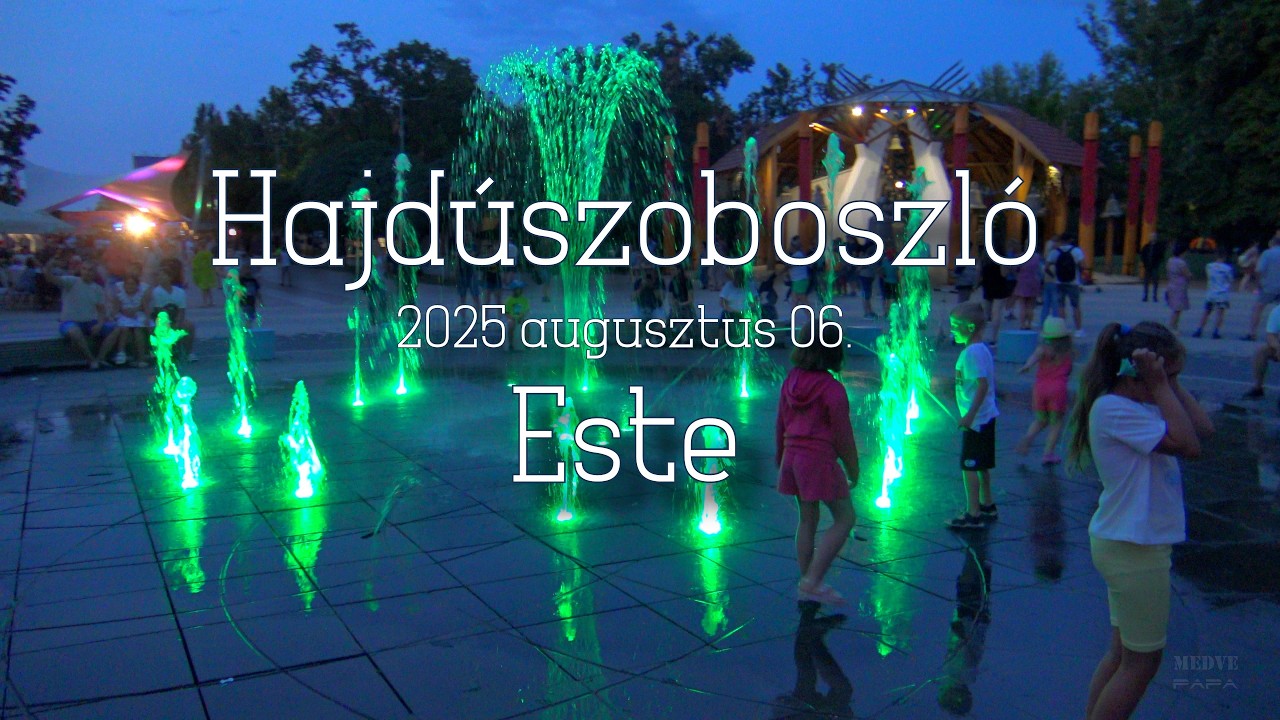 Hajdúszoboszló Nyáresti hangulat - 2025 Augusztus