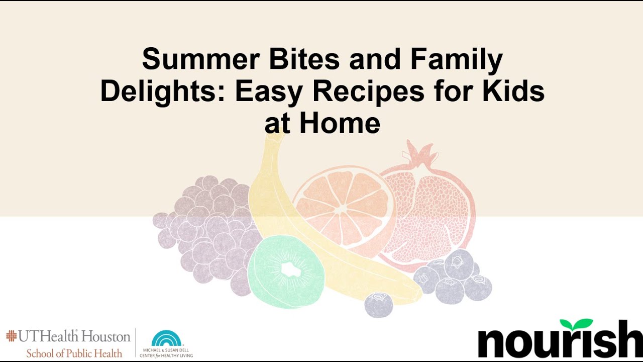 Summer Bites and Family Delights: Easy Recipes for Kids at Home