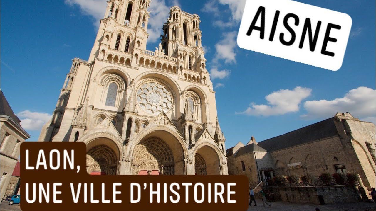 Laon, une ville d&rsquo;histoire